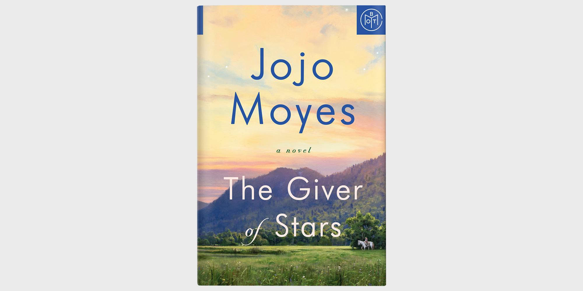 The Giver Of Stars By Jojo Moyes Book Reviews