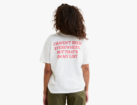 a woman wearing a tshirts that reads i havent been everywhere but thats on my list on the back