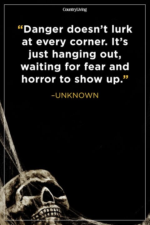 30 Scary Quotes - Creepy Quotes & Sayings About Fear & Eerie Things