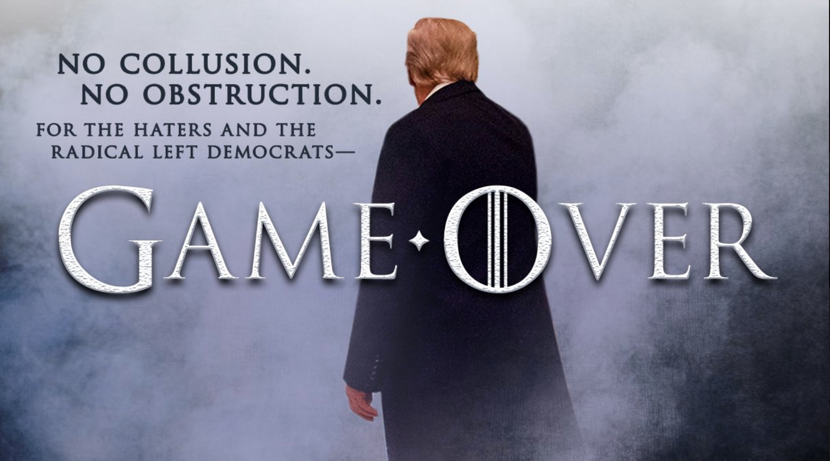 Donald Trump Game of Thrones Game Over Meme - Has Donald Trump Ever Seen  Game of Thrones