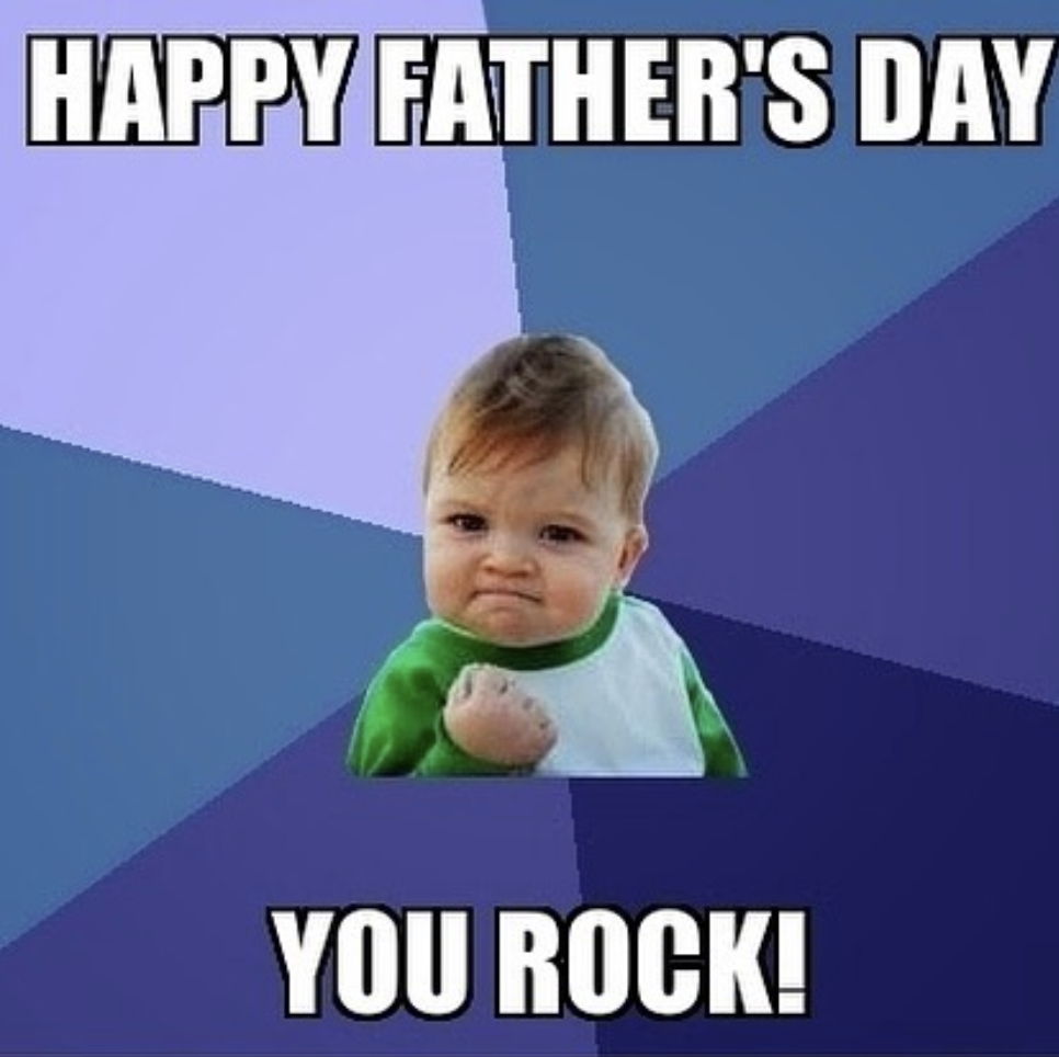 20 Funny Father's Day Memes — Father's Day Quotes