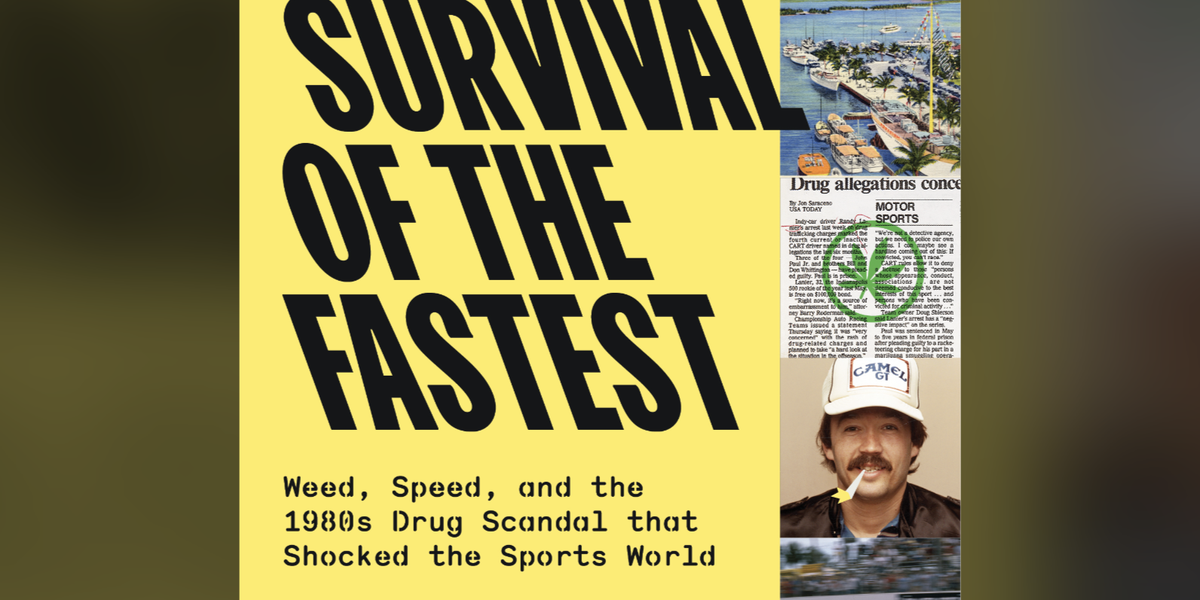 Racer/Weed Dealer Randy Lanier Recounts His Wild Ride in New Book