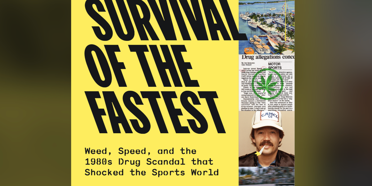 Racer/Weed Dealer Randy Lanier Recounts His Wild Ride in New Book