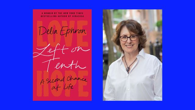 delia ephron and her the cover of her book left on tenth
