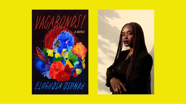 in ‘vagabonds,’ eloghosa osunde brings a chorus of outsiders to life
