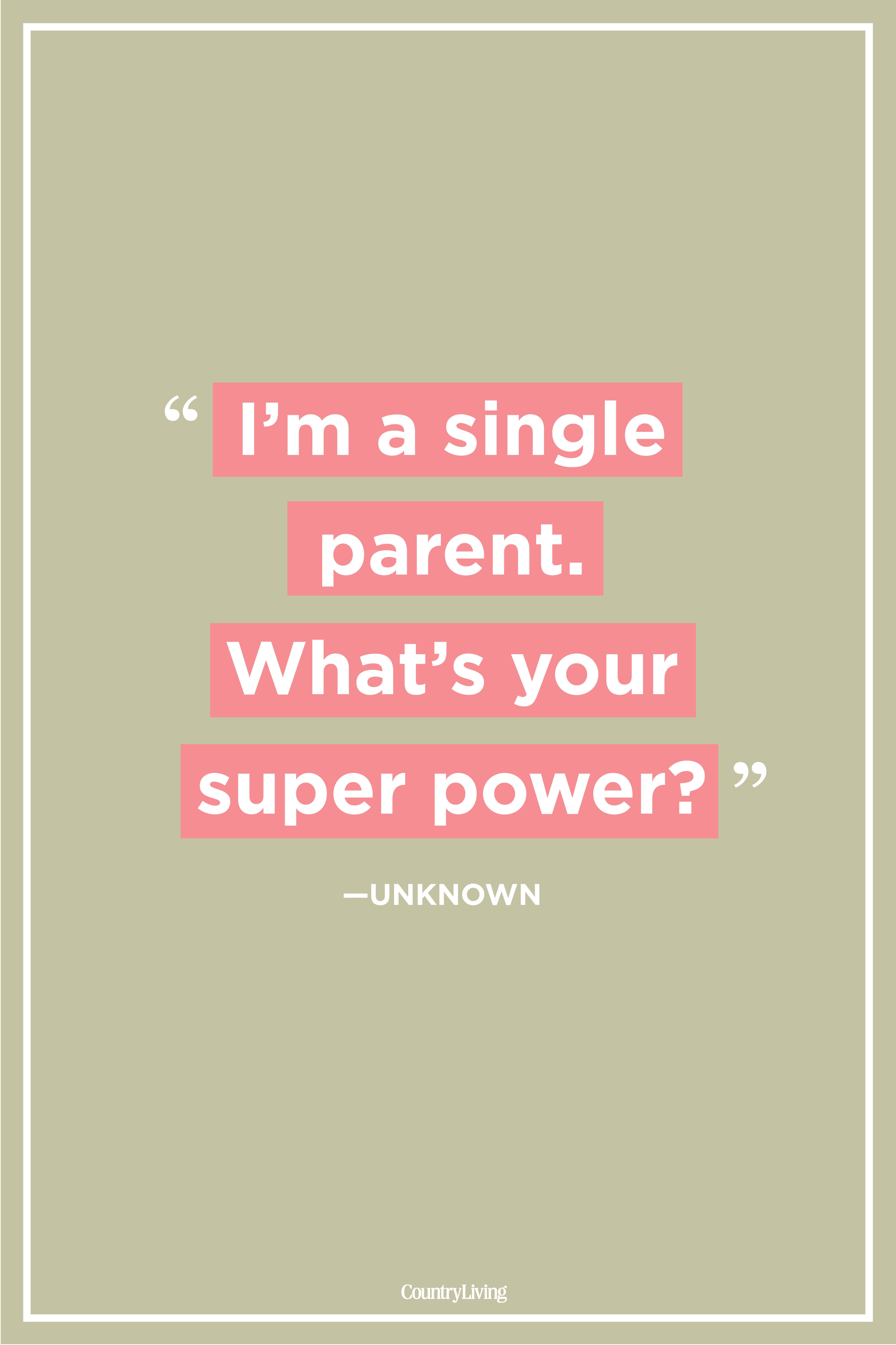 40 Best Single Mom Quotes Being A Single Mother Sayings