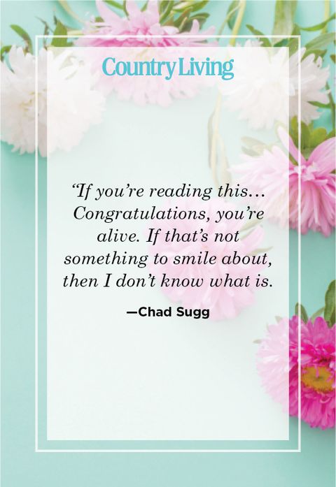 smile quote from chad sugg