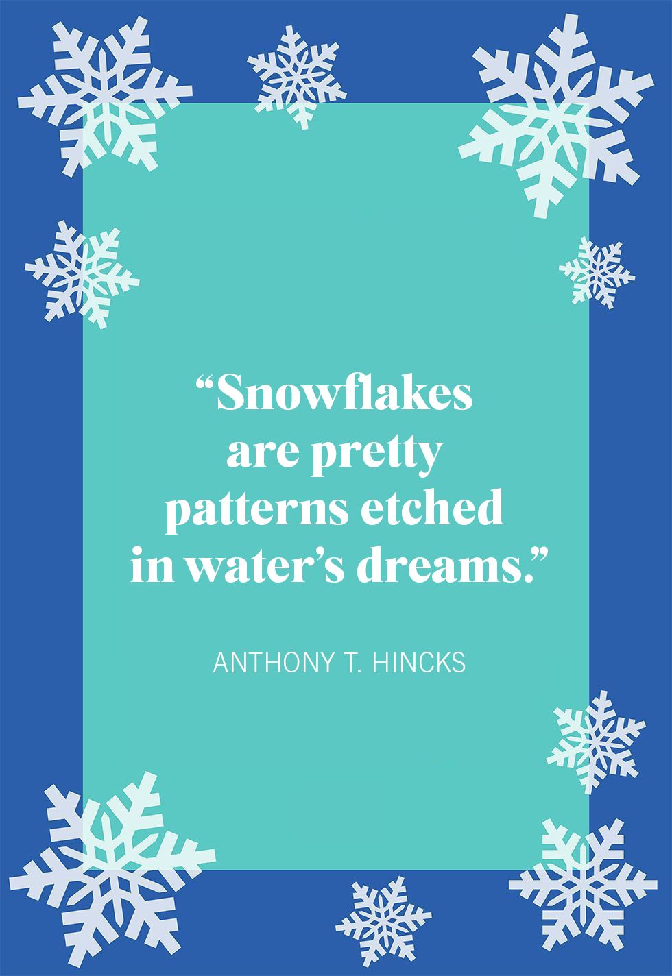 20 Best Snow Quotes - Cute Snow Quotes and Sayings