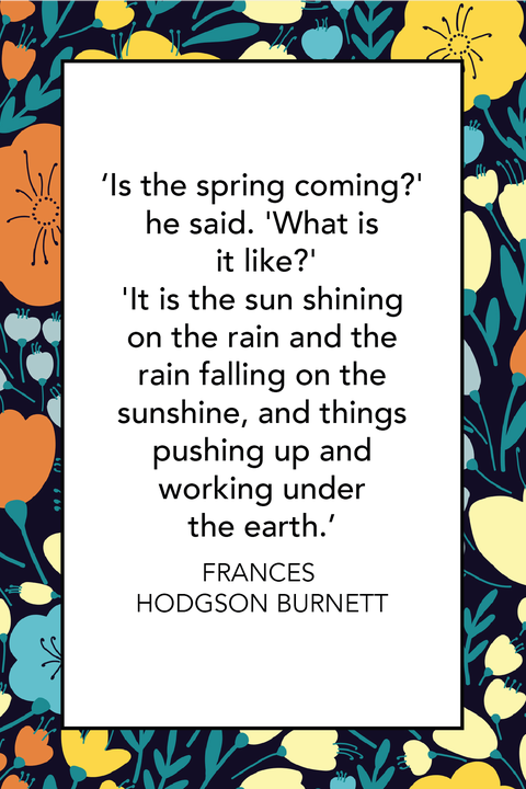 36 Inspirational Spring Quotes and Happy Sayings for Instagram