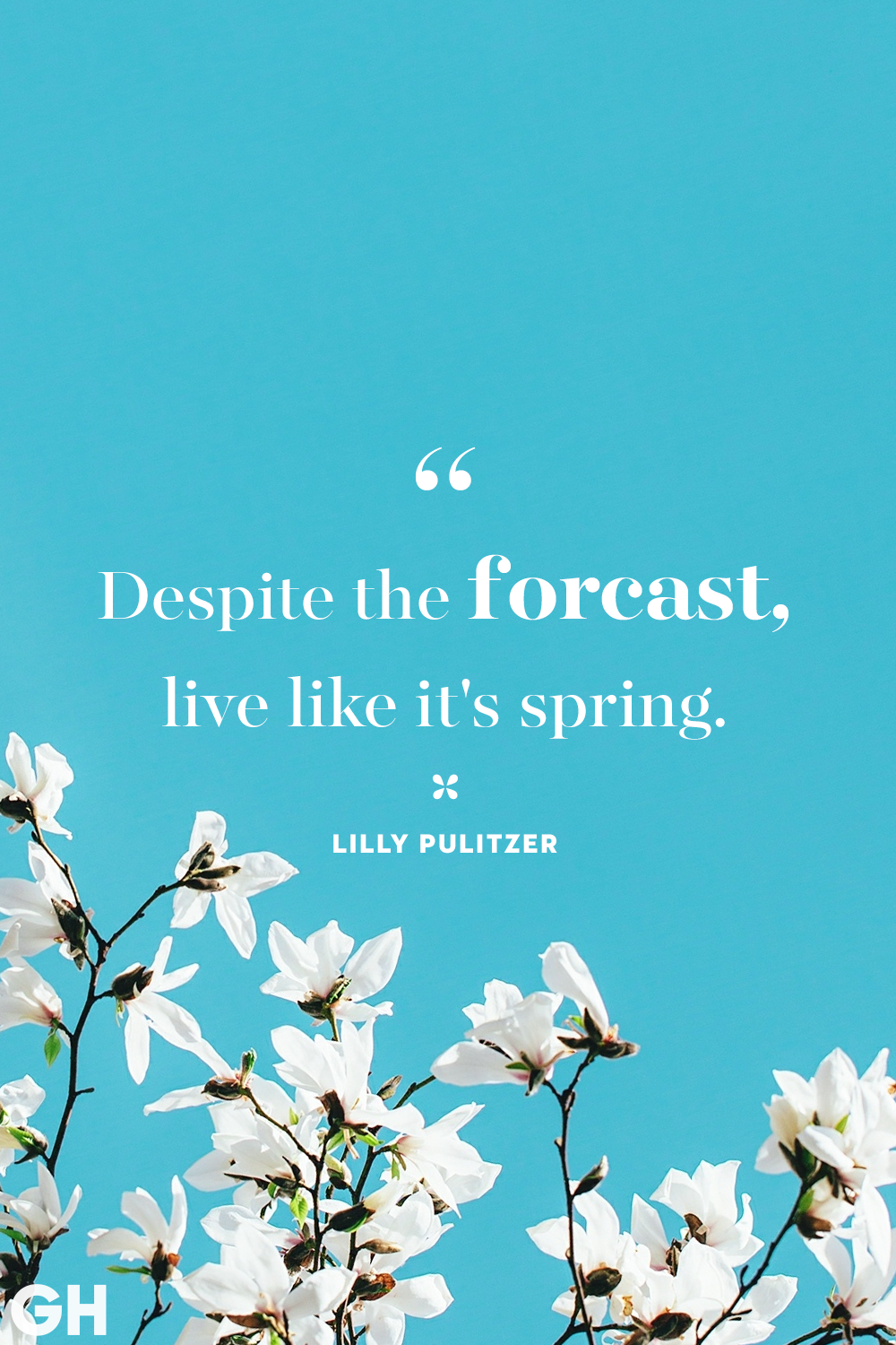 Quotes inspirational springtime 25 Inspirational