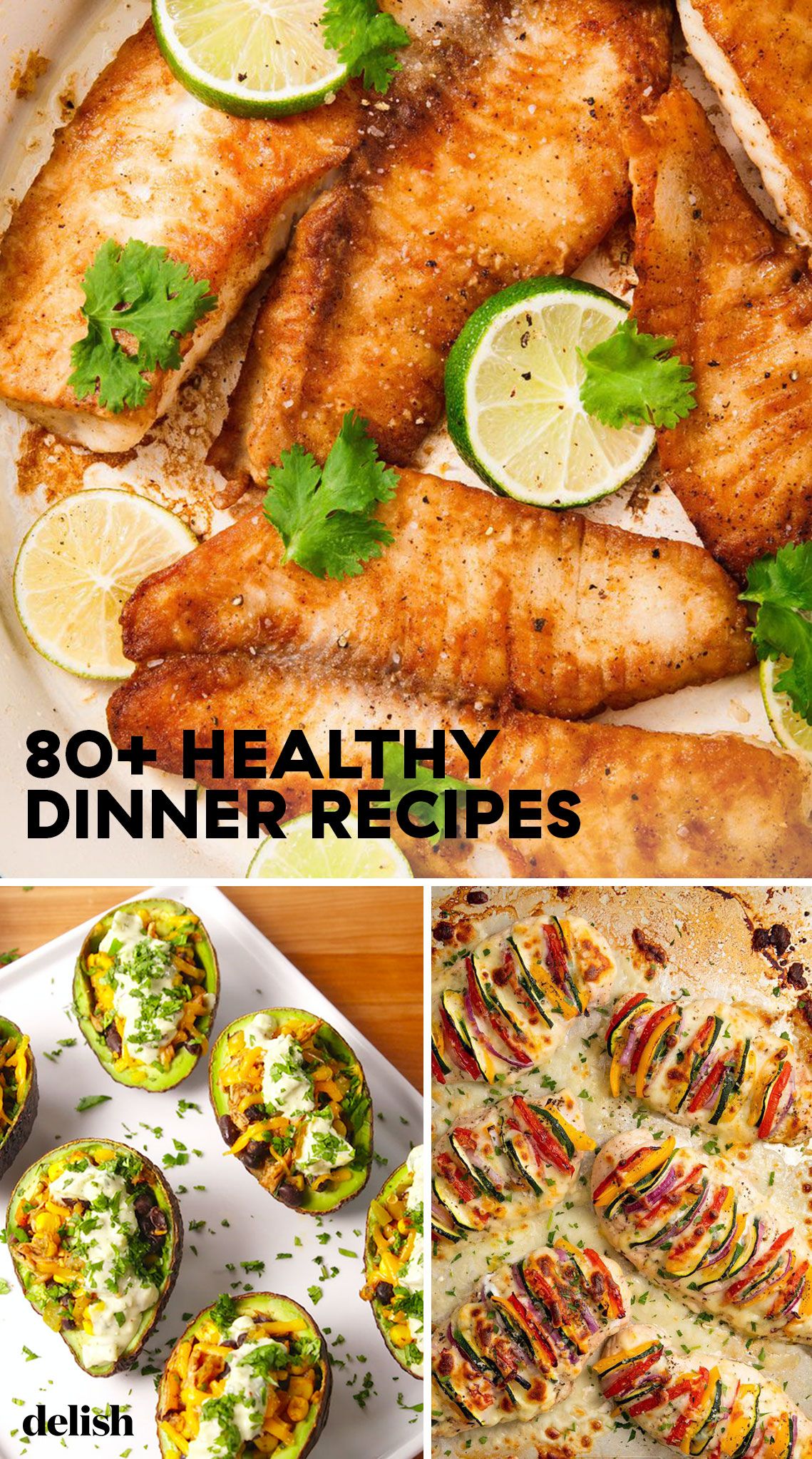 80 Easy Healthy Dinner Ideas Best Recipes For Healthy Dinners