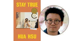 stay true, hua hsu