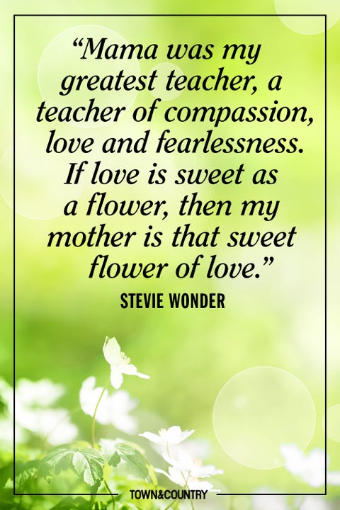 30 Best Mother S Day Quotes Beautiful Mom Sayings For Mothers Day 21