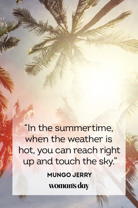 32 Best Summer Quotes - Happy Sayings & Quotes About Summertime