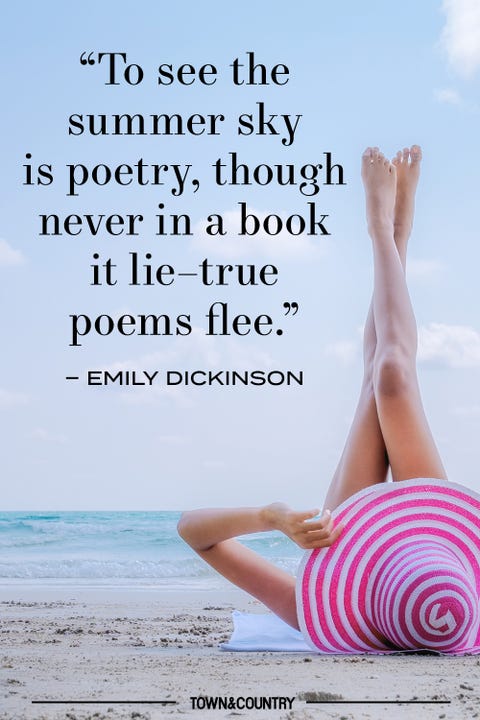 39 Best Summer Quotes 21 Famous And Happy Quotes About Summertime 39 Best Summer Quotes 21 Famous And Happy Quotes About Summertime