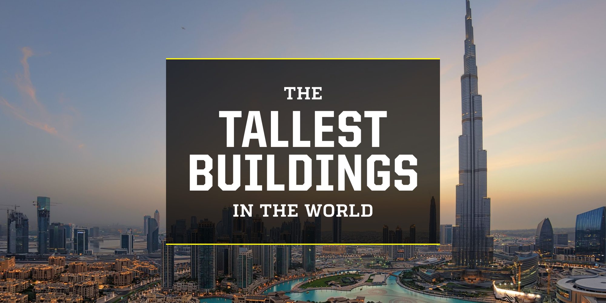 the tallest hotel in the world