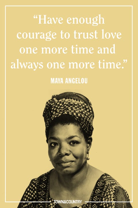 Maya Angelou