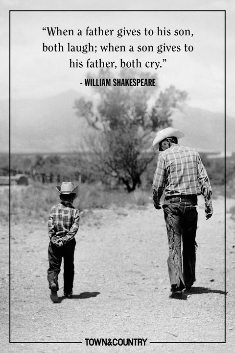 30 Best Father S Day Quotes 2021 Happy Father S Day Sayings For Dads