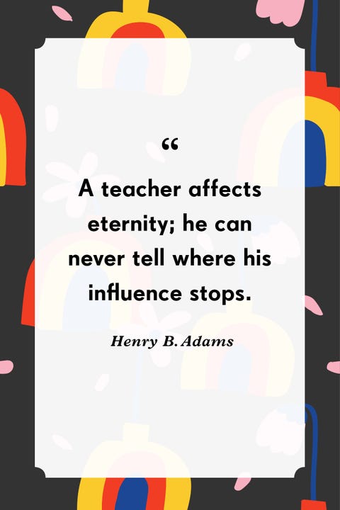 35 Best Teacher Quotes - Show Your Appreciation to Teachers