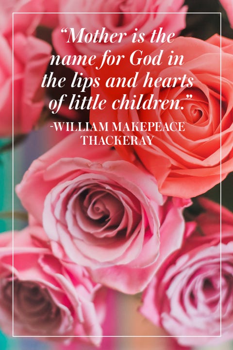 30+ Best Mother's Day Quotes - Beautiful Mom Sayings for Mothers Day 2021