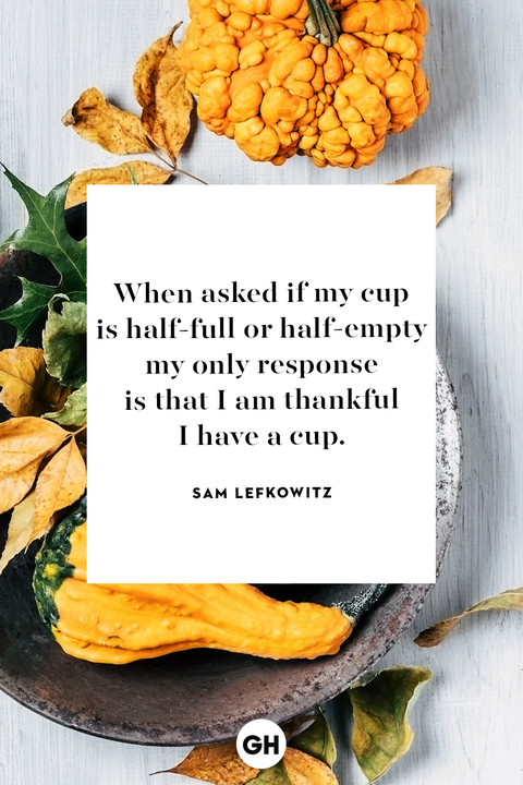 75 Best Thanksgiving Quotes - Inspirational and Funny Quotes About