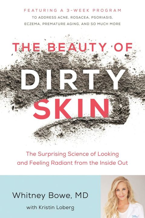 the beauty of dirty skin book
