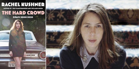 the hard crowd, rachel kushner