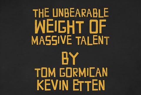 cartel de the unbearable weight of massive talent