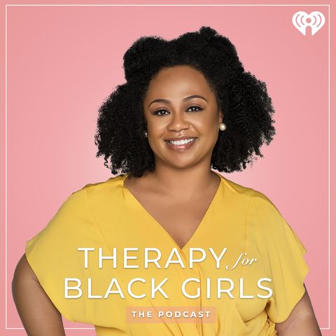 therapy for black girls podcast