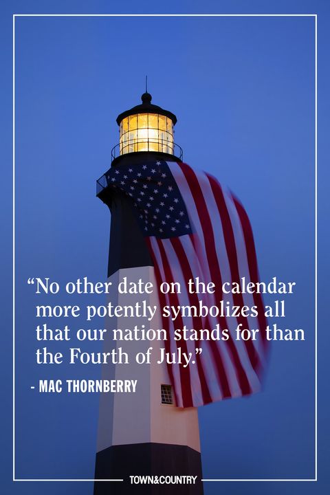 30 Best 4th of July Quotes - Top Patriotic Quotes for Independence Day
