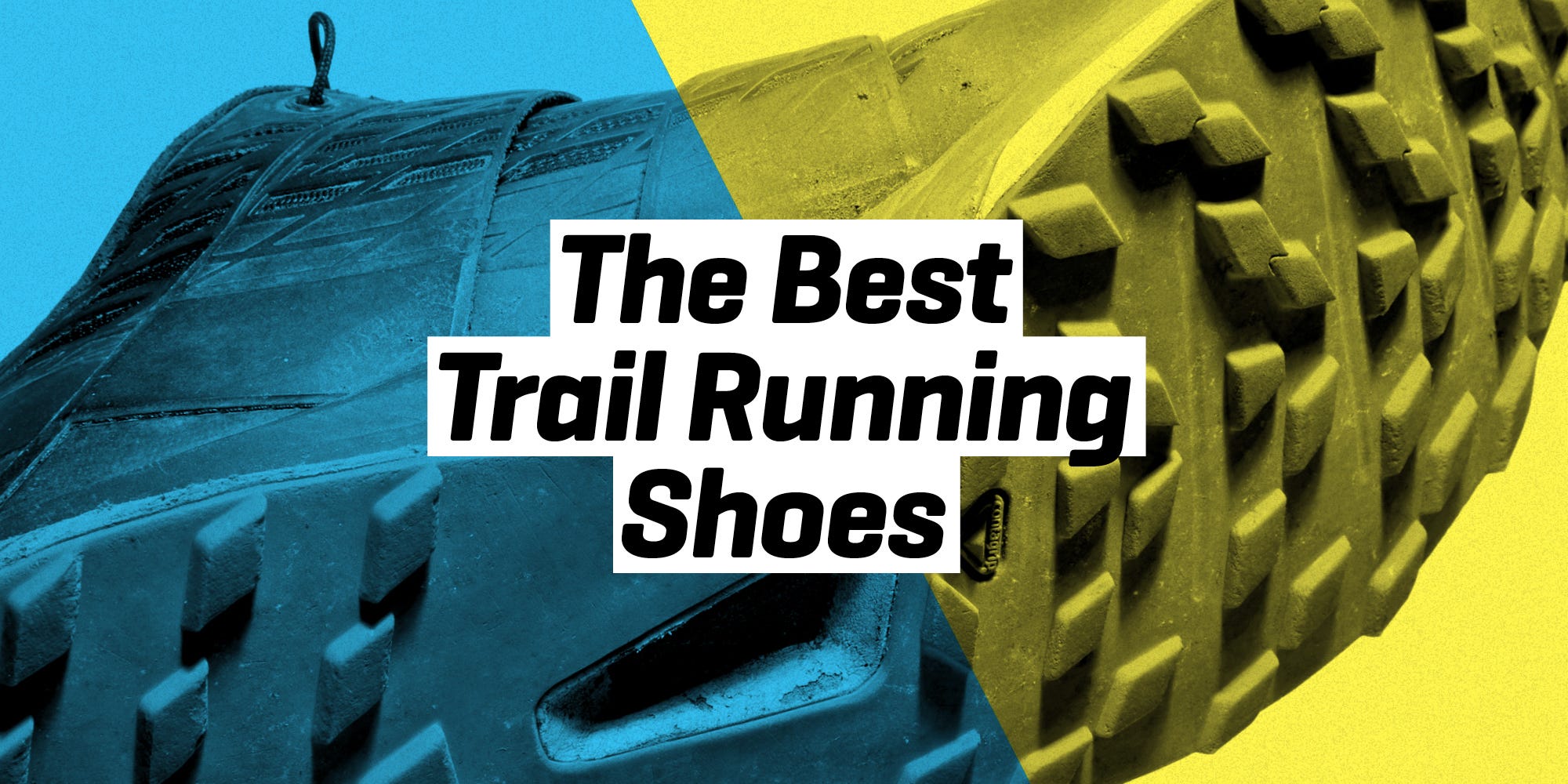 The 16 Best Trail Running Shoes