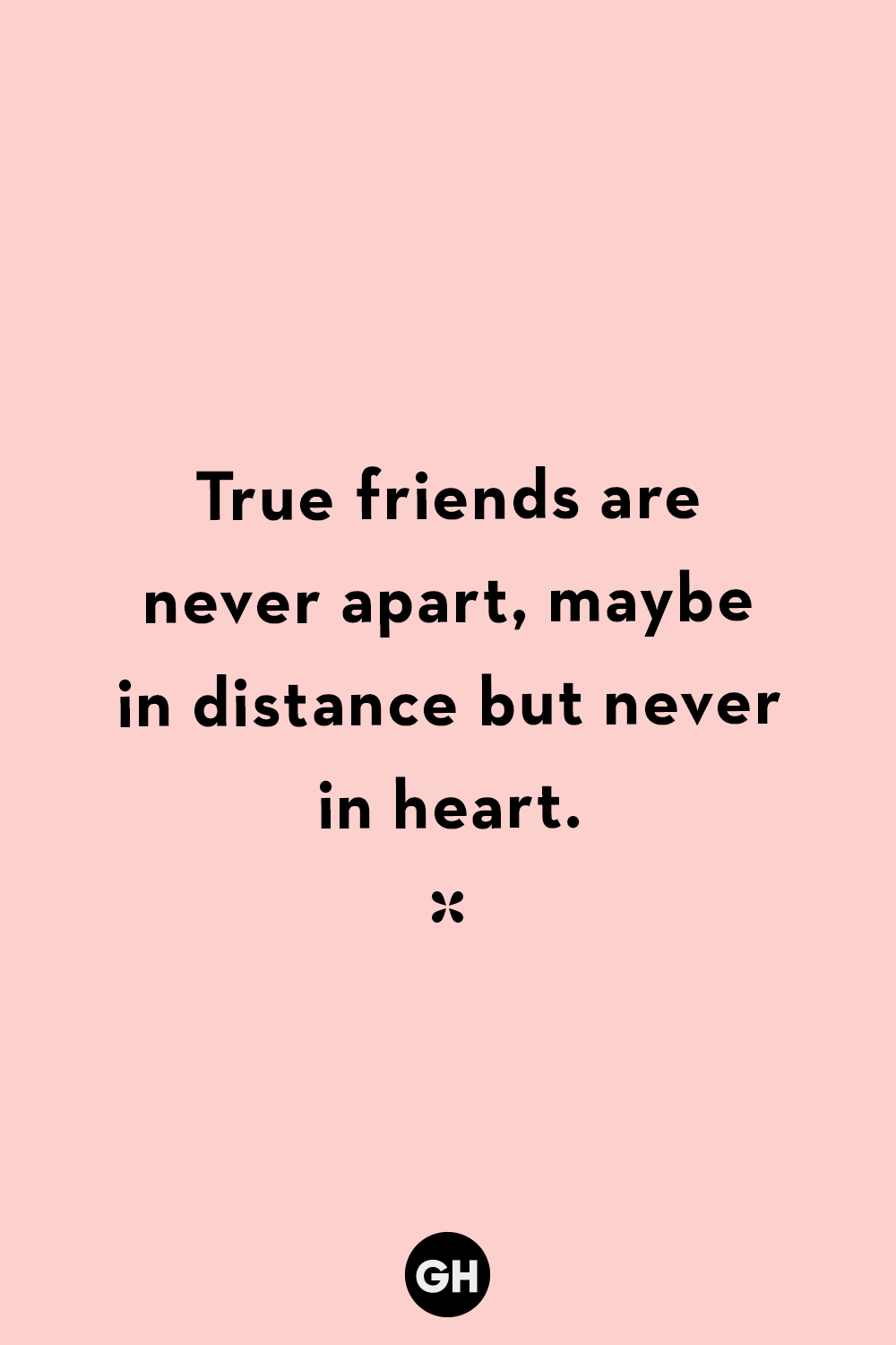 About distance quotes friendship long 26+ Best