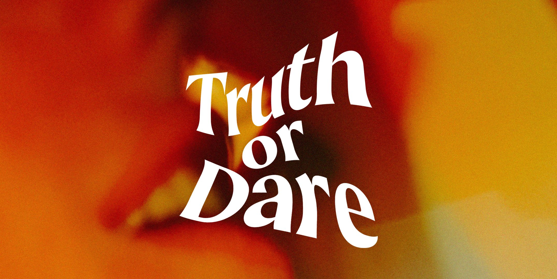 130+ truth or dare questions image