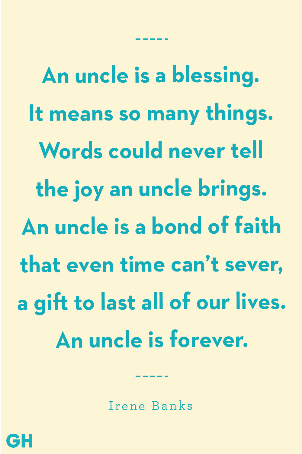 13 Greatest Uncle Quotes Funny And Loving Quotes About Uncles