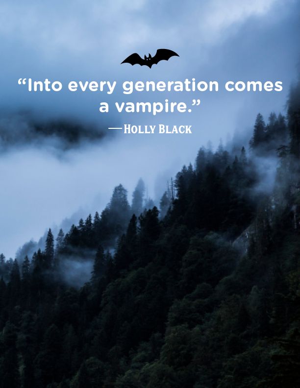 30 Best Vampire Quotes Halloween Quotes About Vampires