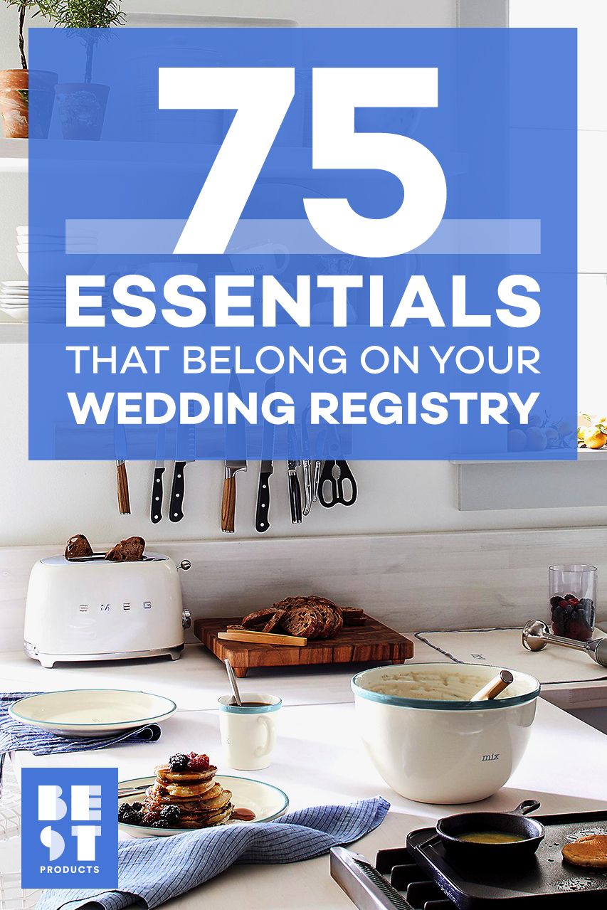 50 Wedding Registry Ideas For 2018 Wedding Gift Registry Must Haves