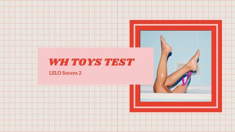 WH Toys Test lelo soraya 2 vibrator