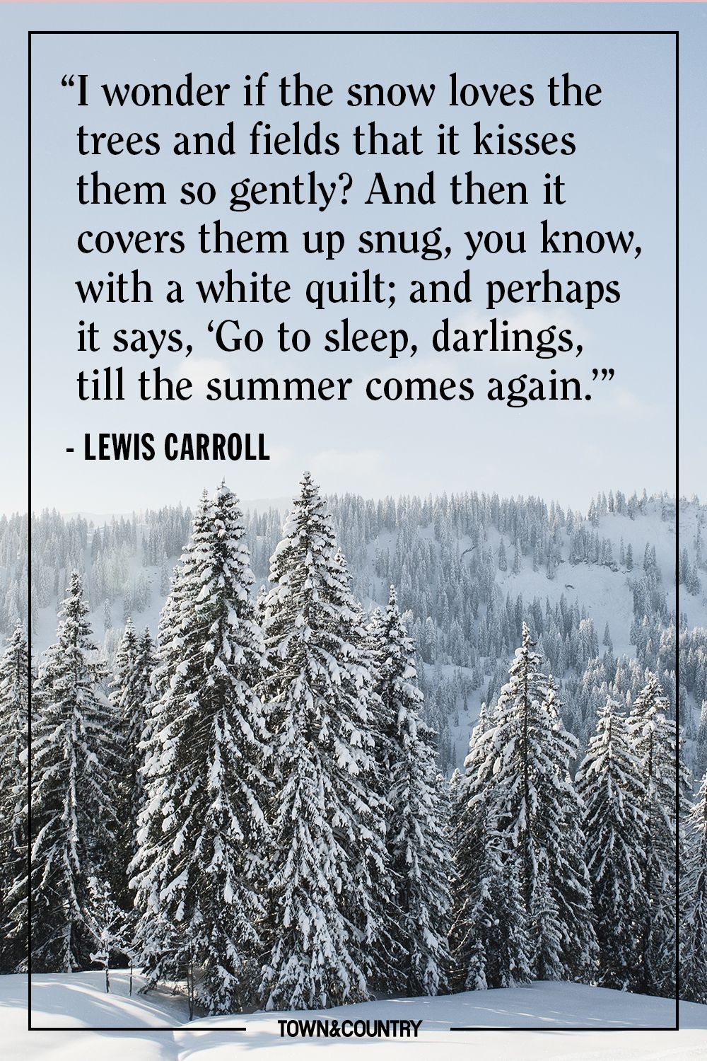 Featured image of post Tuesday Inspirational Quotes Winter - If winter comes, can spring be far behind?