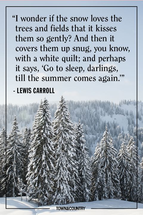 30 Best Winter Quotes - Cute Sayings About Snow & The Winter Season