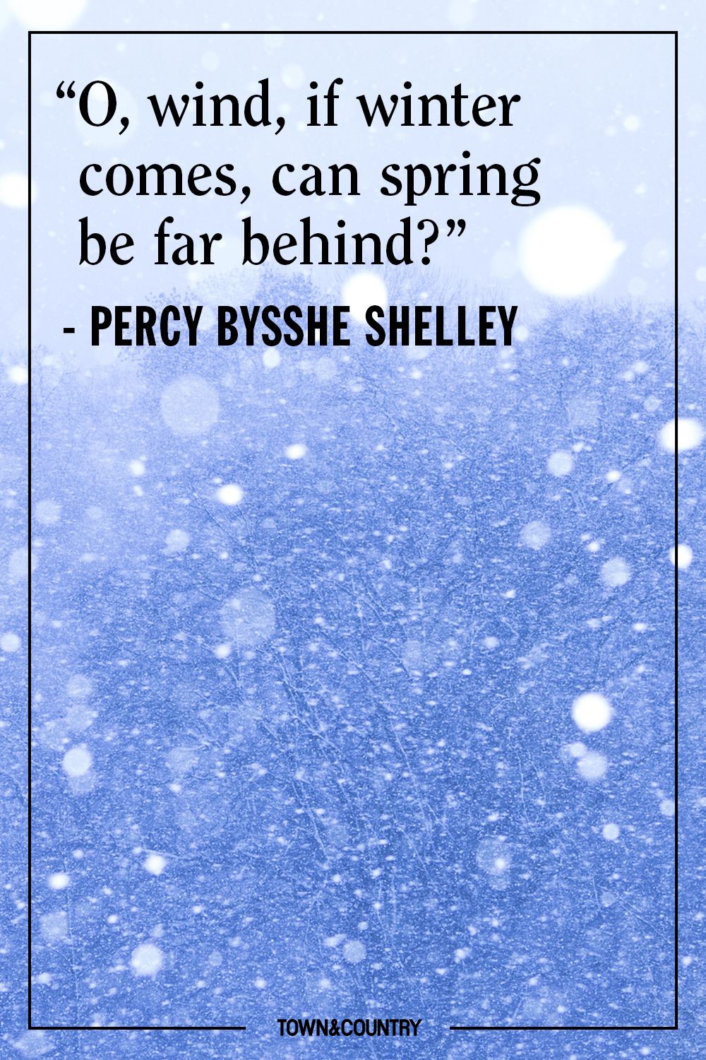 22 Best Winter Quotes Cute Sayings About Snow The Winter Season