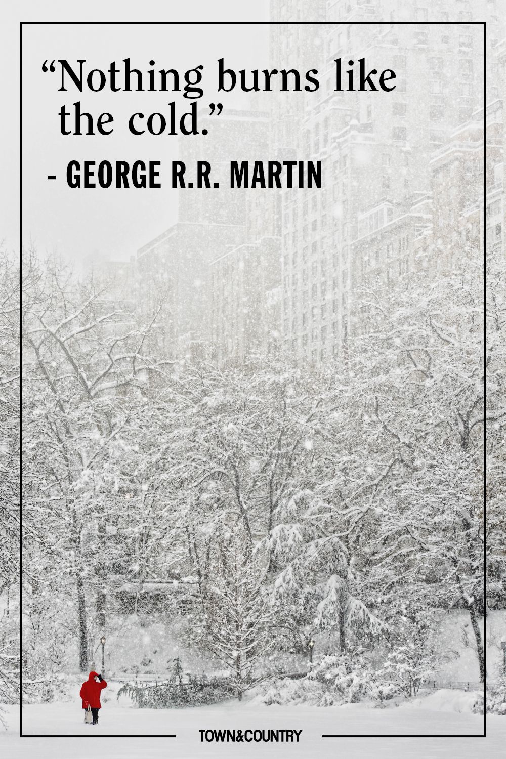 22 Best Winter Quotes Cute Sayings About Snow The Winter Season