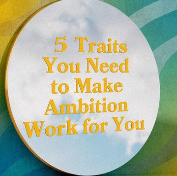 five traits to make ambition work for you