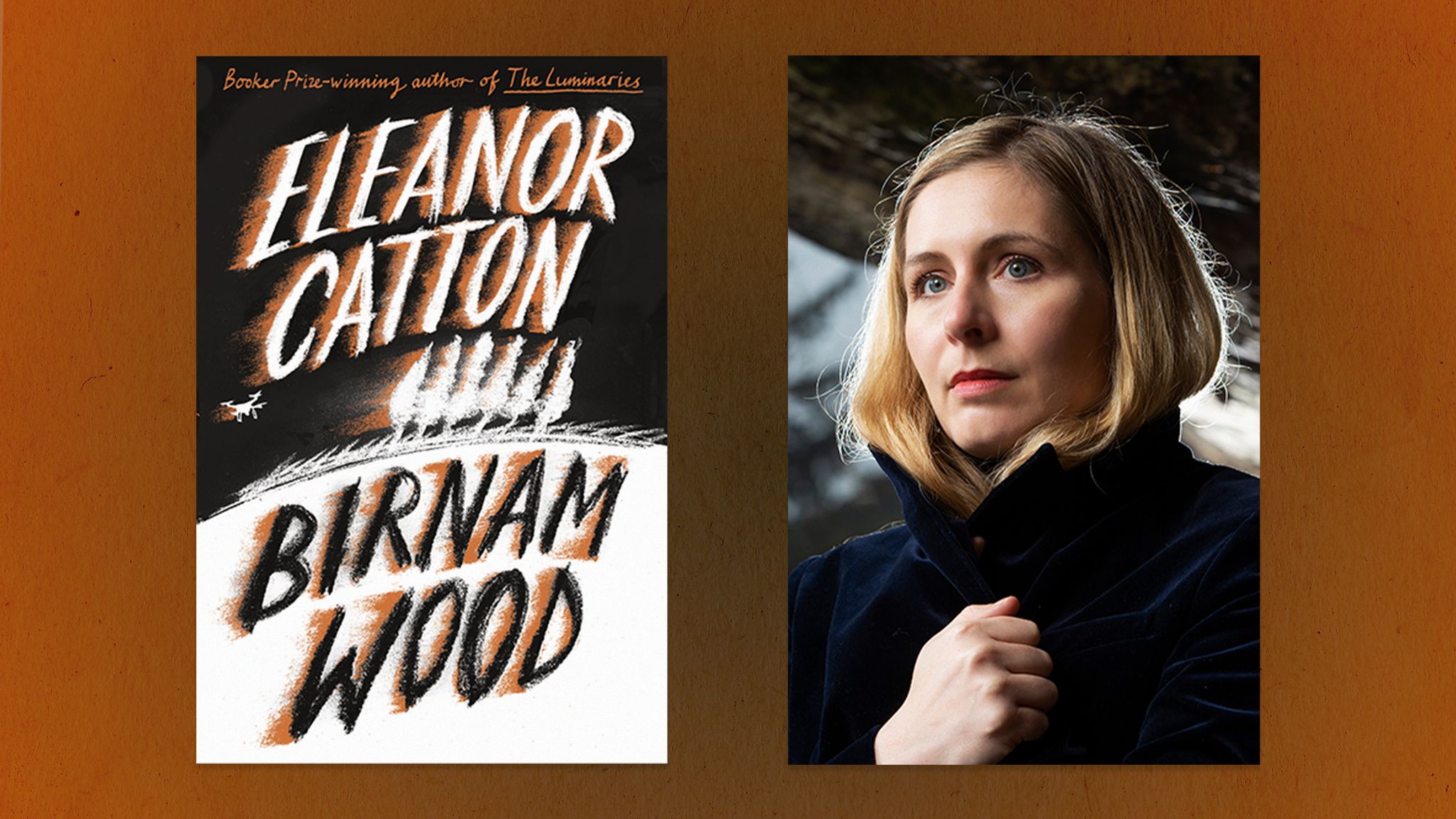 inspired by ‘macbeth,’ climate change, and the perils of social media, eleanor catton penned a deeply compelling novel