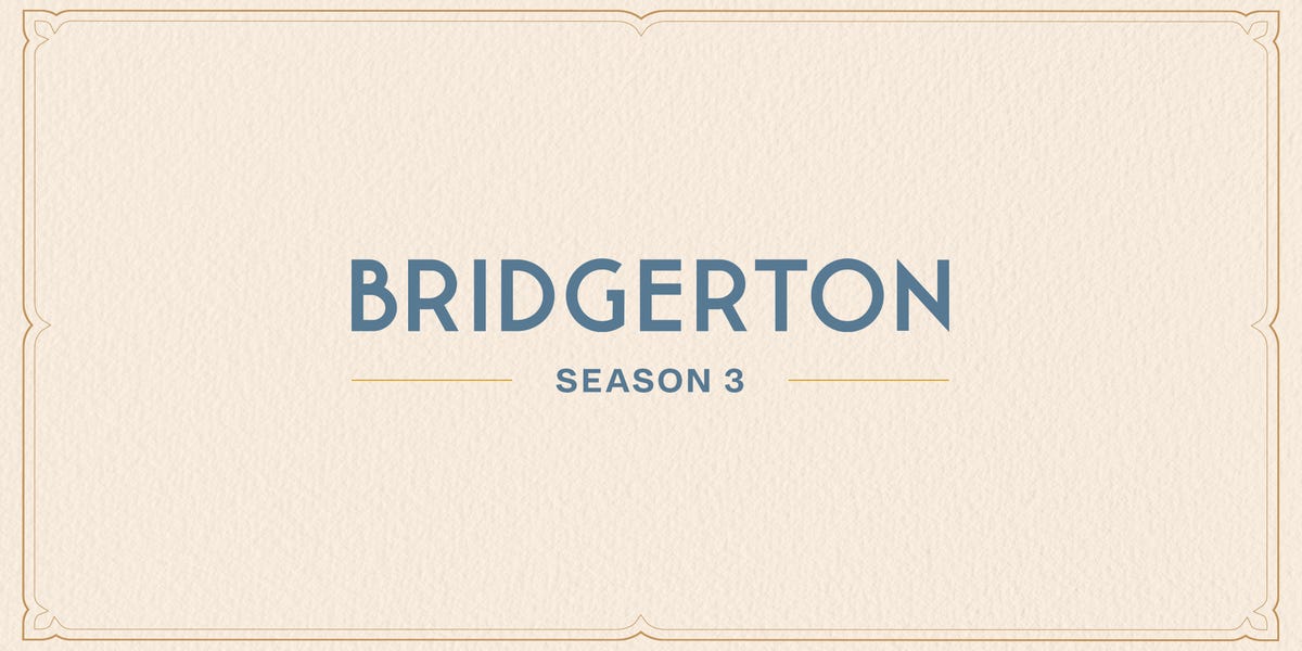 preview for The 'Bridgerton' Season 3 Teaser!