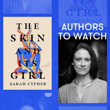 authors to watch sarah cypher’s debut novel, ‘the skin and its girl,’ tells an intricate family story