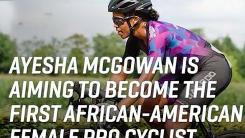 preview for Ayesha McGowan Is Aiming to Become the First African-American Female Pro Cyclist