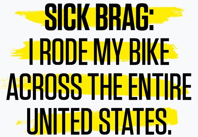 Sick Brag: I Rode My Bike Across the Country