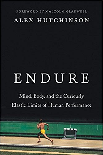 Cover of book ENDURE, by Alex Hutchinson.