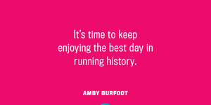Motivational quotes Amby Burfoot