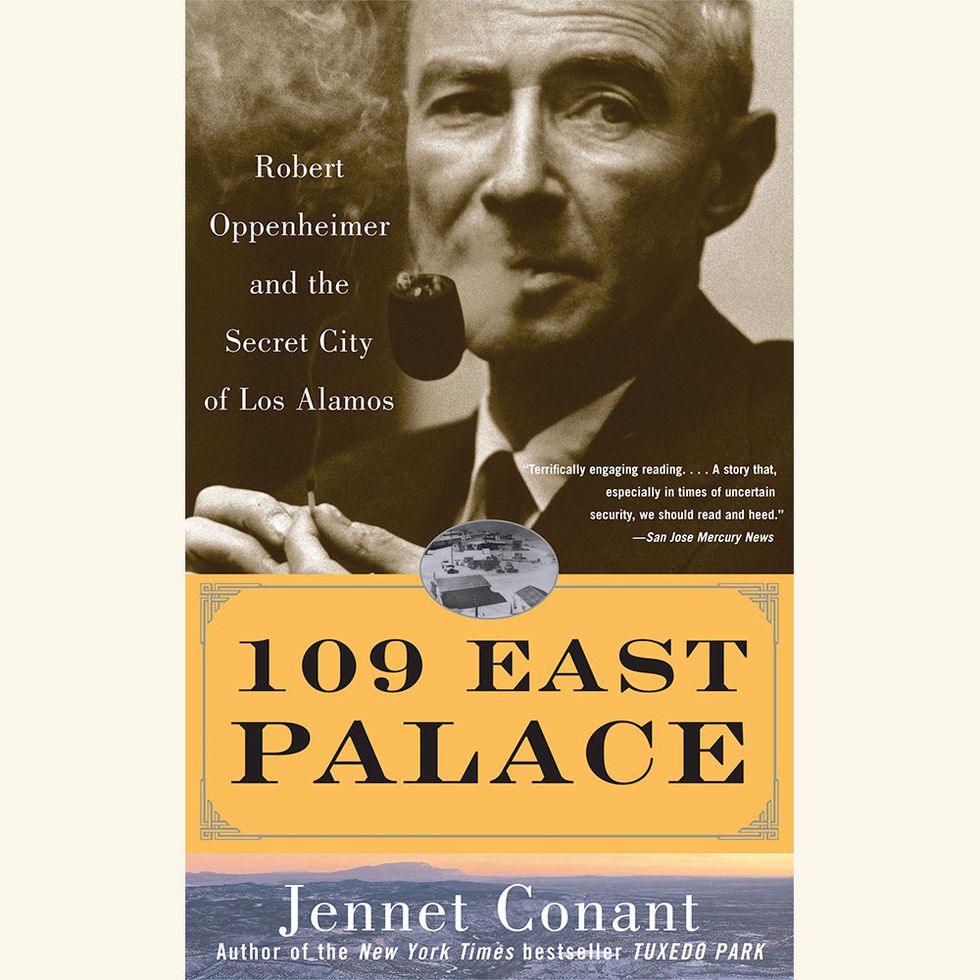 109 east palace, robert oppenheimer and the secret city of los alamos, jennet conant
